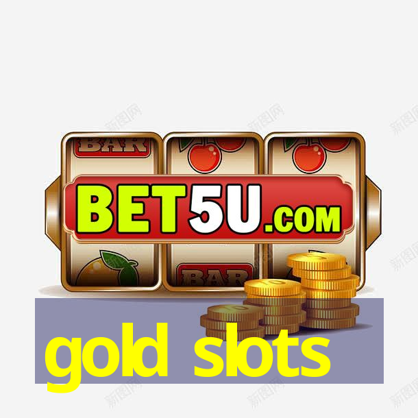 gold slots